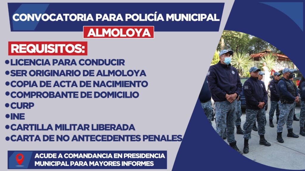 Hay vacantes para Policía Municipal