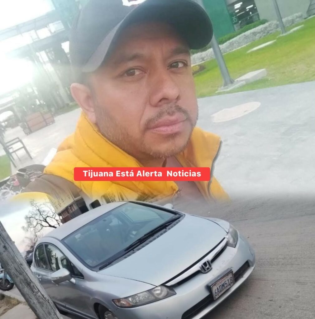 Hidalguense desaparecido en Tijuana