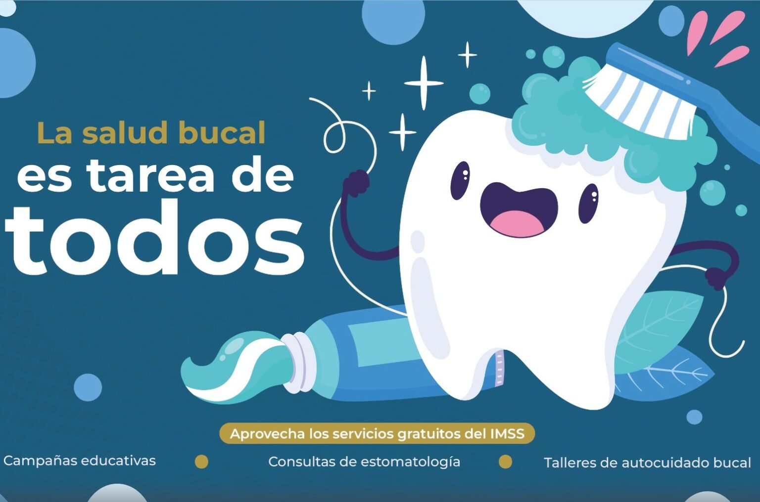 IMSS promueve Salud Bucal como pilar fundamental para el bienestar integral